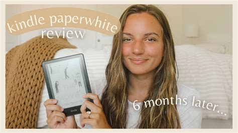 KINDLE PAPERWHITE REVIEW 6 Months Later YouTube