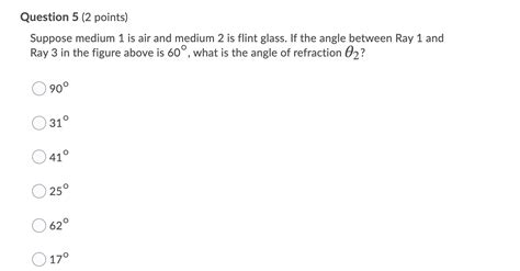 Solved In the Figure below, Ray 1 is the incident ray with | Chegg.com