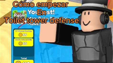 Gu A Para Empezar En Toilet Tower Defense Youtube