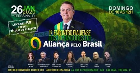 I Encontro Piauiense Dos Apoiadores Do Alian A Pelo Brasil Em Teresina