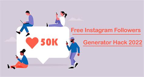 Free Instagram Followers Generator Hack 2022