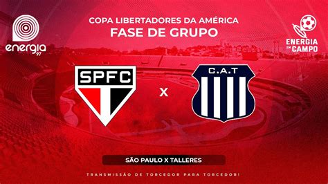 S O Paulo X Talleres Libertadores Ao Vivo Youtube