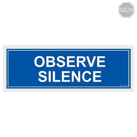 Observe Silence Laminated Signage X Inches Shopee Philippines