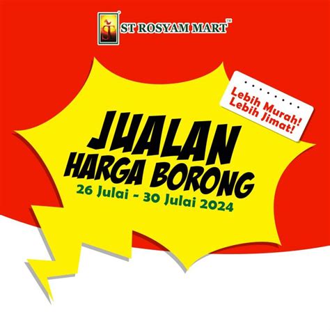 St Rosyam Mart Promotion Jualan Harga Borong July