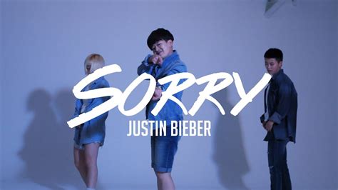 Justin Bieber Sorry Choreography By Haeng On Youtube