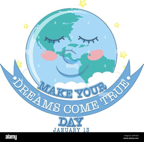 Make Your Dream Come True Day Banner Design Illustration Stock Vector