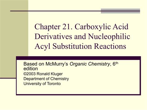 Carboxylic Acid Derivatives And Nucleophilic Acyl Substitution