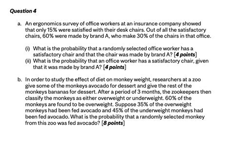 Solved A An Ergonomics Survey Of Office Workers At An Chegg