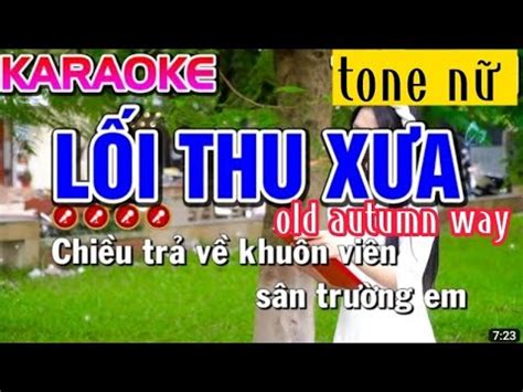 Karaoke L I Thu X A Tone N Old Autumn Way Youtube