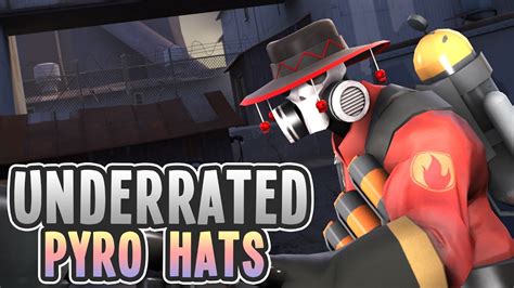 Tf2 Top 5 Underrated Pyro Hats Youtube