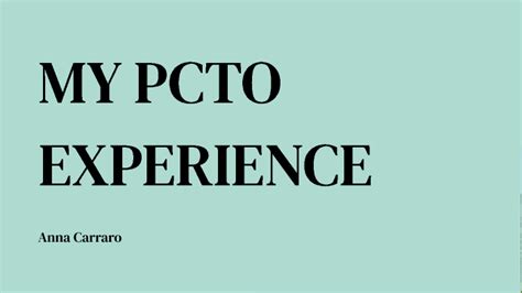 My Pcto Experience By Anna Carraro On Prezi