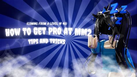 How To Get Pro At Mm2 Tips And Tricks Beginner Friendly Youtube