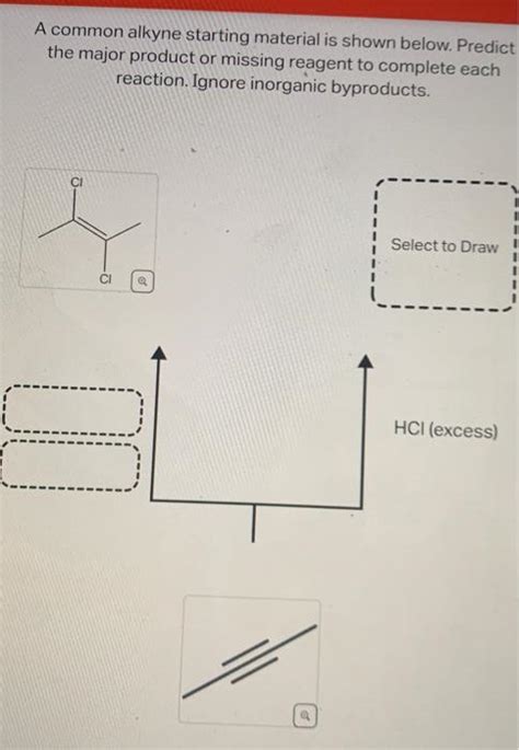 Solved A Common Alkyne Starting Material Is Shown Below Chegg