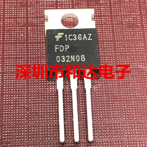 5 Uds 5 Uds FDP032N08 220 75V 238A Chips De Rendimiento AliExpress