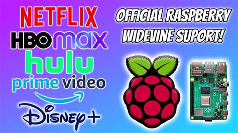 Official Raspberry Pi Widevine Support Is Here Netflix Hbo Max