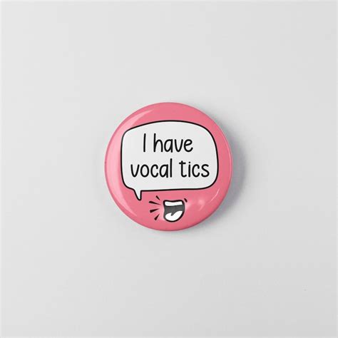 I Have Vocal Tics Badge Pin Tourette's Syndrome Tic - Etsy Australia