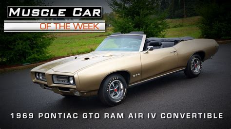 1969 Pontiac Gto Ram Air Iv Convertible 4 Speed Video Muscle Car Of The Week Video 29 Youtube