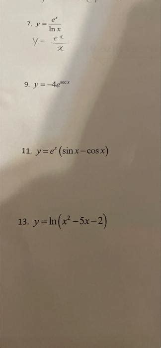 Solved Y Lnxex Y Xex Y −4esecx Y Ex Sinx−cosx Y Ln X2−5x−2