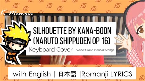 Silhouette Naruto Shippuden Op16 By Kana Boon【keyboard Cover 🎹】with