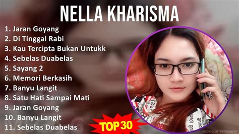 N E L L A K H A R I S M A Mix Lagu Terbaik Full Album Youtube