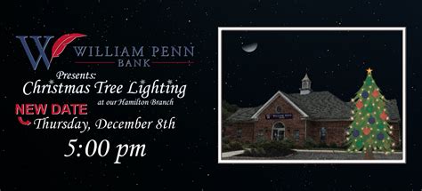 A Successful Tree Lighting At Our Hamilton Branch William Penn Bank