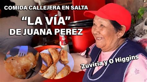 COMIDA CALLEJERA EN SALTA LA VÍA DE JUANITA PEREZ con mattiapanza1121