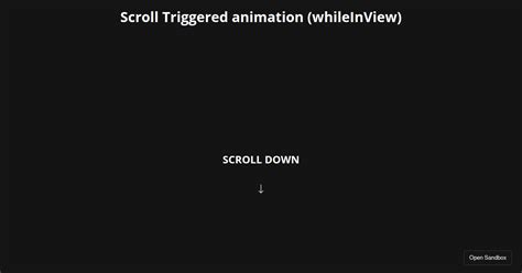 Framer Motion Scroll Triggered Animation Whileinview Codesandbox