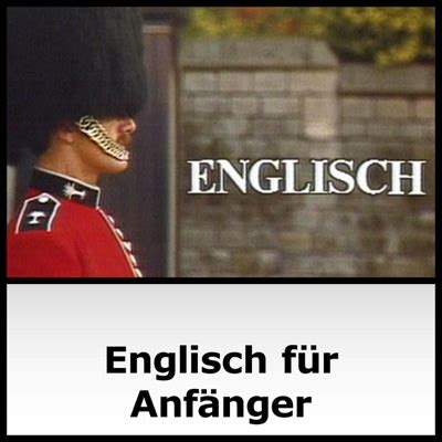 Englisch für Anfänger Listen Free on Castbox