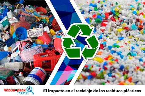 EL IMPACTO EN EL RECICLAJE DE LOS RESIDUOS PLÁSTICOS