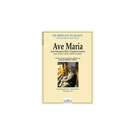 Ave Maria Adaptation E Bohn Pour Choeur Mixte Et Clavier