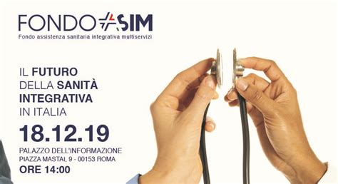 Fondo ASIM il 18 dicembre l evento Il futuro della sanità integrativa