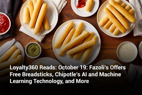 Loyalty360 - Loyalty360 Reads: October 19: Fazoli’s Offers Free ...