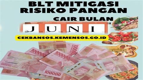 BLT Mitigasi Risiko Pangan Dan 2 Bantuan Tunai Yang Cair Di 2 KKS