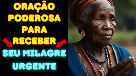 Ora O Poderosa Para Receber Seu Milagre Urgente Ora O De Nossa