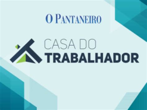 Casa Do Trabalhador De Aquidauana Oferece 1 Vaga De Emprego Nesta Sexta