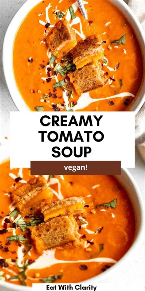 Creamy Vegan Tomato Soup Eat With Clarity