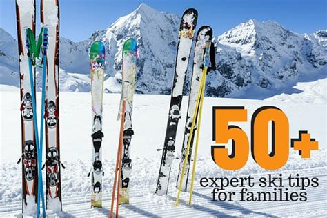 50+ Ski Tips from Experts! - Trekaroo Family Travel Blog