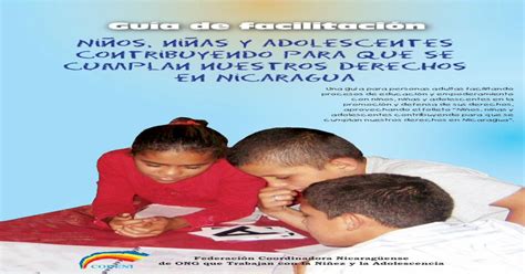 Ninos Ninas Y Adolescentes Contribuyendo Para Que Guía De Facilitación “niños Niñas Y