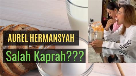 Aurel Hermansyah Puasa Mutih Kumpulan Komentar Lucu Netizen YouTube