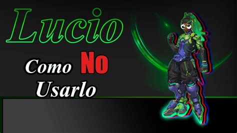 ASÍ Son las Partidas con Lucio en Overwatch 2 Overwatch 2