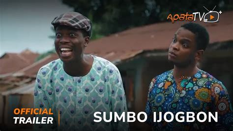 Sumbo Ijogbon Yoruba Movie 2023 Official Trailer Now Showing On