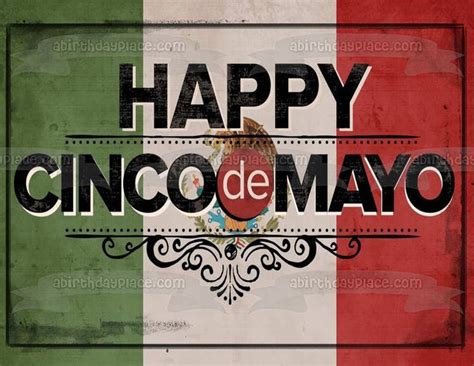 Happy Cinco De Mayo Mexican Flag Edible Cake Topper Image ABPID06275 In