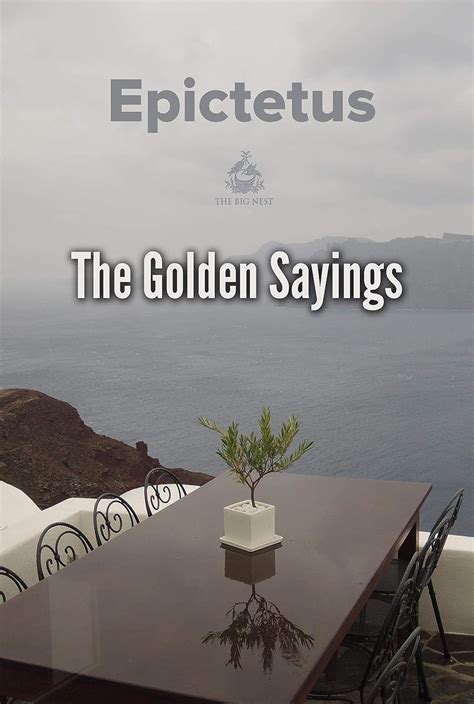 The Golden Sayings World Classics Kindle Edition By Epictetus