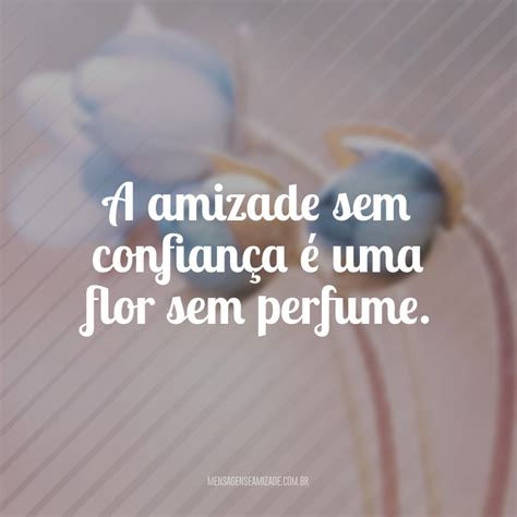 40 Frases De Amizade Falsa Para Que Você Fique Longe Dos Falsos Amigos