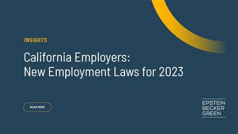 California Employers New Employment Laws For 2023 Epstein Becker