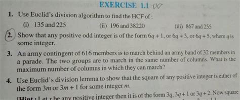 Exercise 111 Use Euclids Division Algorithm To Find The Hcf Of I