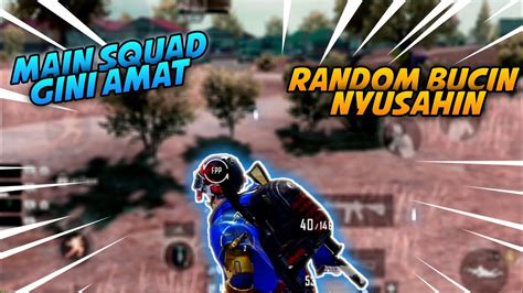 Lagi Main Duo Squad Ketemu Bucin Kocak Pubgmobile Youtube