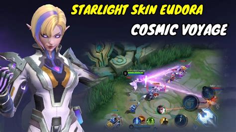 Review Skin Baru Starlight Eudora Cosmic Voyage Mlbb Youtube