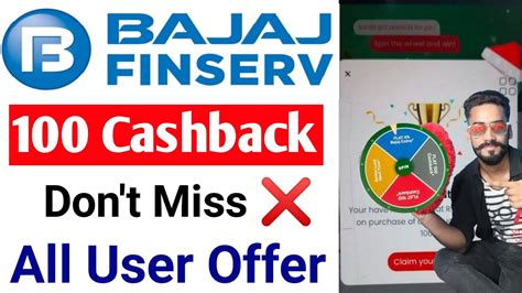 Bajaj Finserv Loot Offer Flat Cashback Bajaj Finserv Spin And