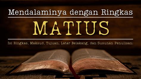 Kitab Matius Mendalaminya Dengan Ringkas YouTube